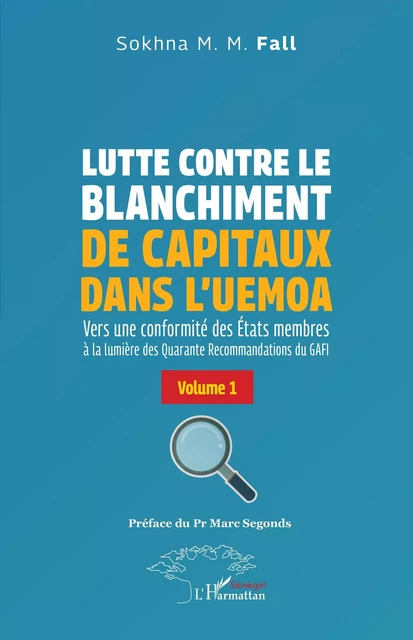 Lutte contre le blanchiment de capitaux dans l’UEMOA - Sokhna M. M. Fall - Harmattan Sénégal