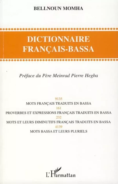 Dictionnaire français-bassa - Momha Bellnoun - Editions L'Harmattan