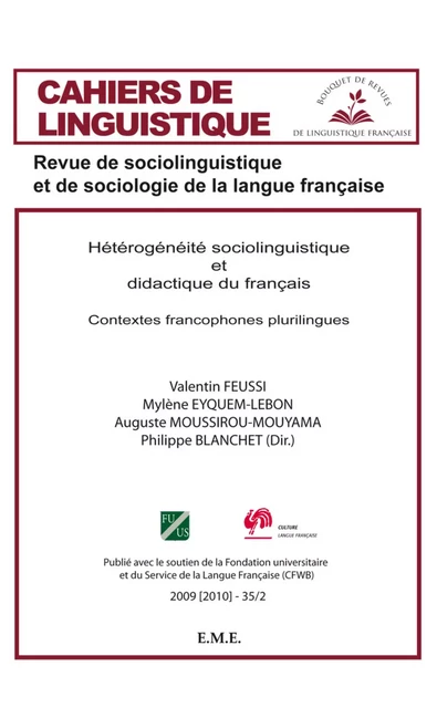 Hétérogénéité sociolinguistique et didactique du français - Mylene Eyquem-Lebon, Philippe Blanchet, Auguste Moussirou-mouyama, Valentin Feussi - EME Editions