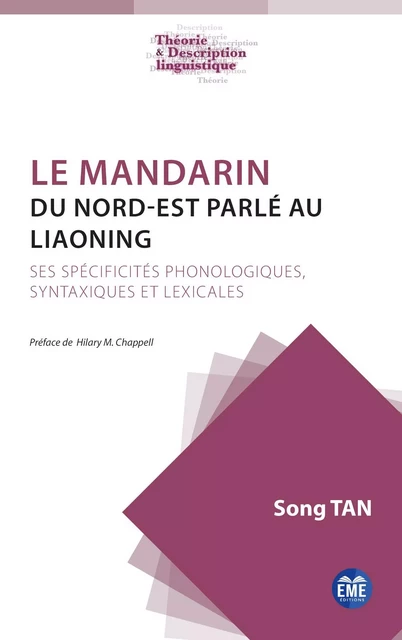 Le mandarin du Nord-Est parlé au Liaoning - Song TAN - EME Editions