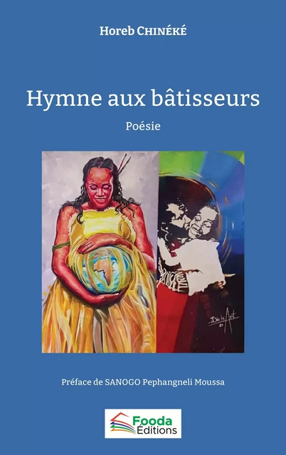 Hymne aux bâtisseurs - Horeb Chinéké - Fooda Editions