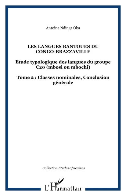 Les langues Bantoues du Congo-Brazzaville -  Ndinga oba antoine - Editions L'Harmattan