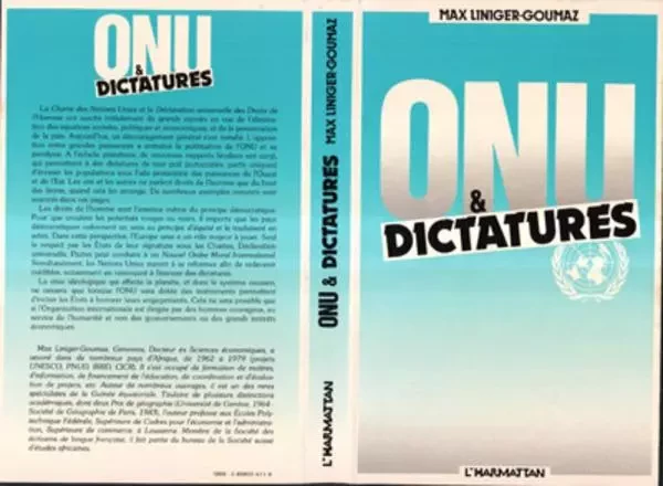 ONU et dictatures - Max Liniger-Goumaz - Editions L'Harmattan