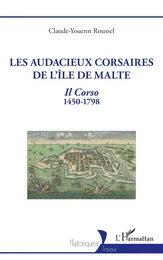 Les audacieux corsaires de l'île de Malte