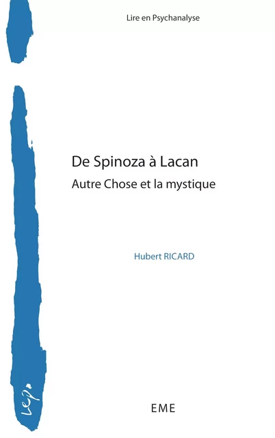 De Spinoza à Lacan - Hubert Ricard - EME Editions