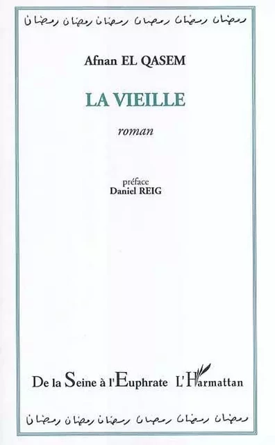 La vieille - Afnan El Qasem - Editions L'Harmattan