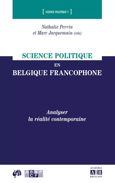 Science politique en Belgique francophone - Nathalie Perrin, Marc Jacquemain - Academia