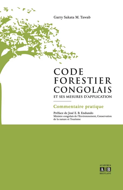 Code forestier congolais et ses mesures d'application - Garry Sakata M. Tawab - Academia