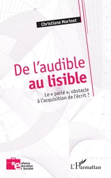 De l'audible au lisible