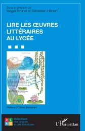 Lire les uvres littéraires au lycée