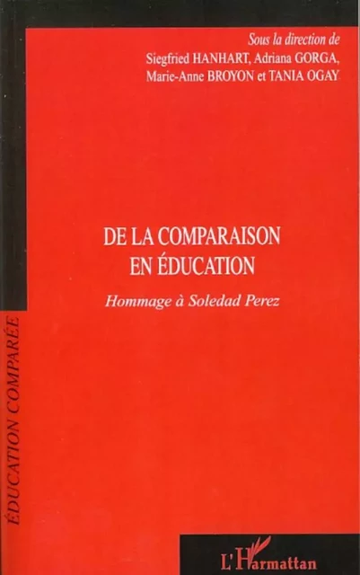 De la comparaison en éducation - Siegfried Hanhart - Editions L'Harmattan