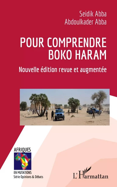 Pour comprendre Boko Haram - Seidik Abba, Abdoulkader Abba - Editions L'Harmattan