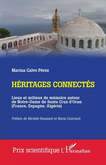 Héritages connectés - Marina Calvo Pérez - Editions L'Harmattan