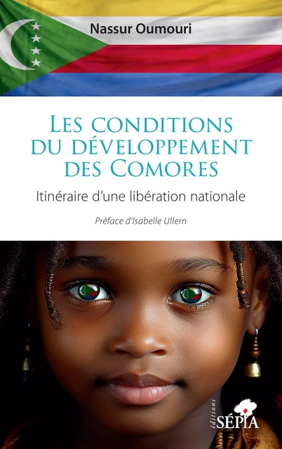 Les conditions du développement des Comores - Nassur Oumouri - Sépia