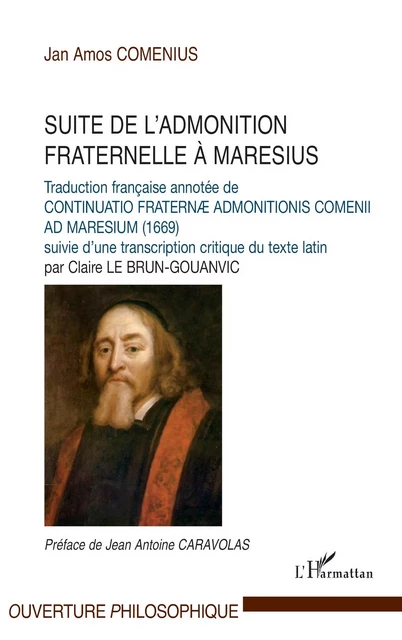 Suite de l'admonition fraternelle à Maresius - Jan Amos Comenius - Editions L'Harmattan