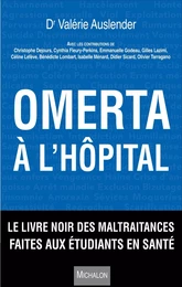 Omerta à l'hôpital