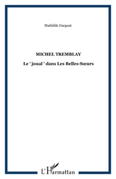 MICHEL TREMBLAY