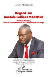 Regard sur Anatole Collinet MAKOSSO