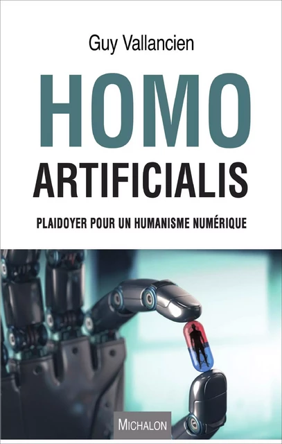 Homo Artificialis - Guy Vallancien - Michalon