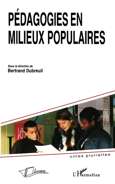 Pédagogies en milieux populaires -  - Licorne