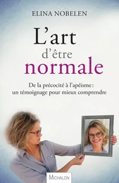 L'art d'être normale