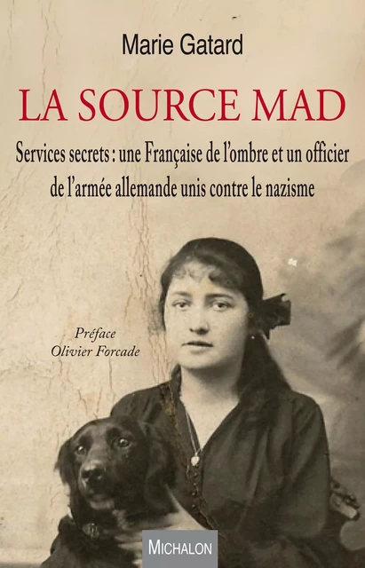 La source MAD - Marie Gatard - Michalon