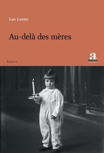 Au-delà des mères - Luc Leens - Academia