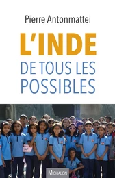 L'Inde de tous les possibles