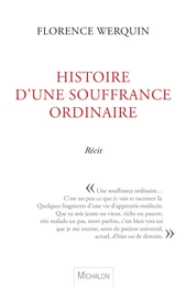 Histoire d'une souffrance ordinaire