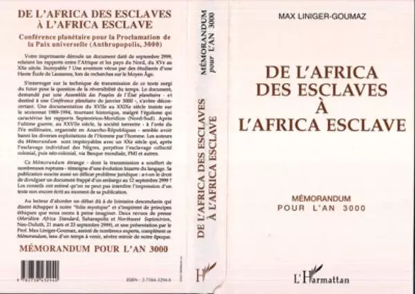 De l'Africa des esclaves à l'Africa esclave - Max Liniger-Goumaz - Editions L'Harmattan