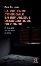 La violence conjugale en République démocratique du Congo