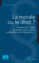 La morale ou le droit ?