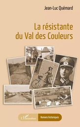 La résistante du Val des Couleurs