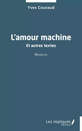 L'amour machine