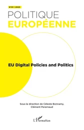 EU Digital Policies and Politics