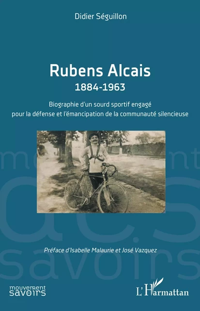 Rubens Alcais 1884-1963 - Didier Séguillon - Editions L'Harmattan