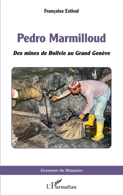 Pedro Marmilloud - Françoise Estival - Editions L'Harmattan