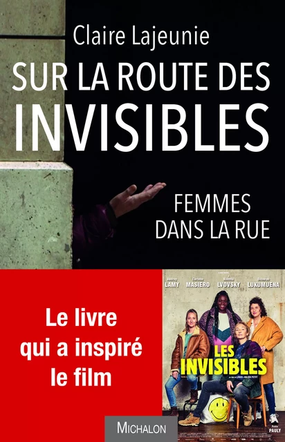 Sur la route des invisibles - Claire Lajeunie - Michalon