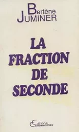 La fraction de seconde