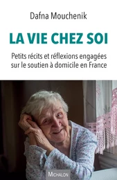 La vie chez soi