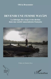 Devenir une femme wayãpi