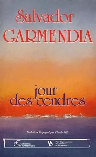 Le jour des cendres - Salvador Garmendia - Editions L'Harmattan