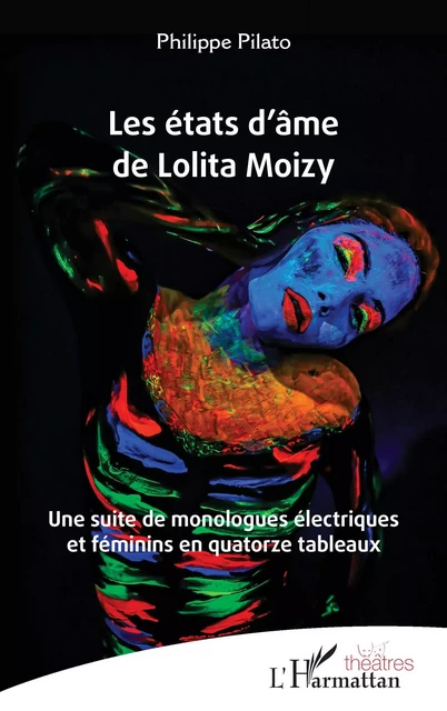 Les états d’âme de Lolita Moizy - Philippe Pilato - Editions L'Harmattan