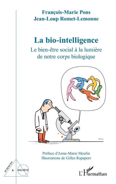 La bio-intelligence - François-Marie Pons, Jean-Loup Romet-Lemonne - Editions L'Harmattan