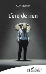 L’ère de rien