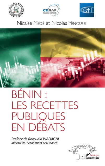 Bénin : les recettes publiques en débats - Nicaise Mede,  Yenoussi nicolas - Editions L'Harmattan