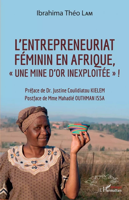 L'entrepreneuriat féminin en Afrique, &quot;une mine d'or inexploitée&quot; ! - Ibrahima Theo Lam - Harmattan Sénégal