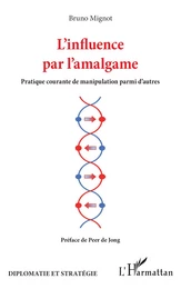 L'influence par l'amalgame