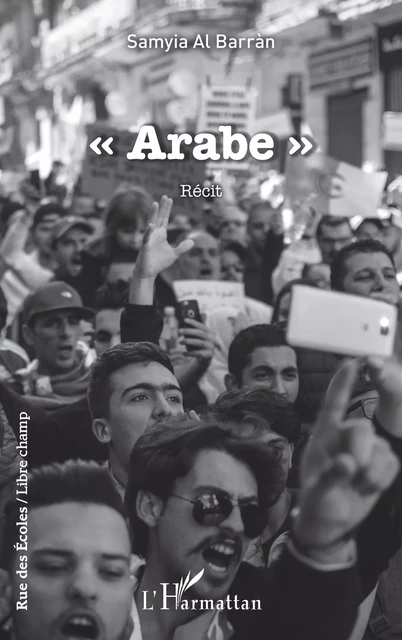 « Arabe » - Samyia Al Barran - Editions L'Harmattan