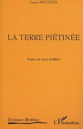 La terre piétinée